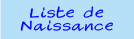 Liste de naissance